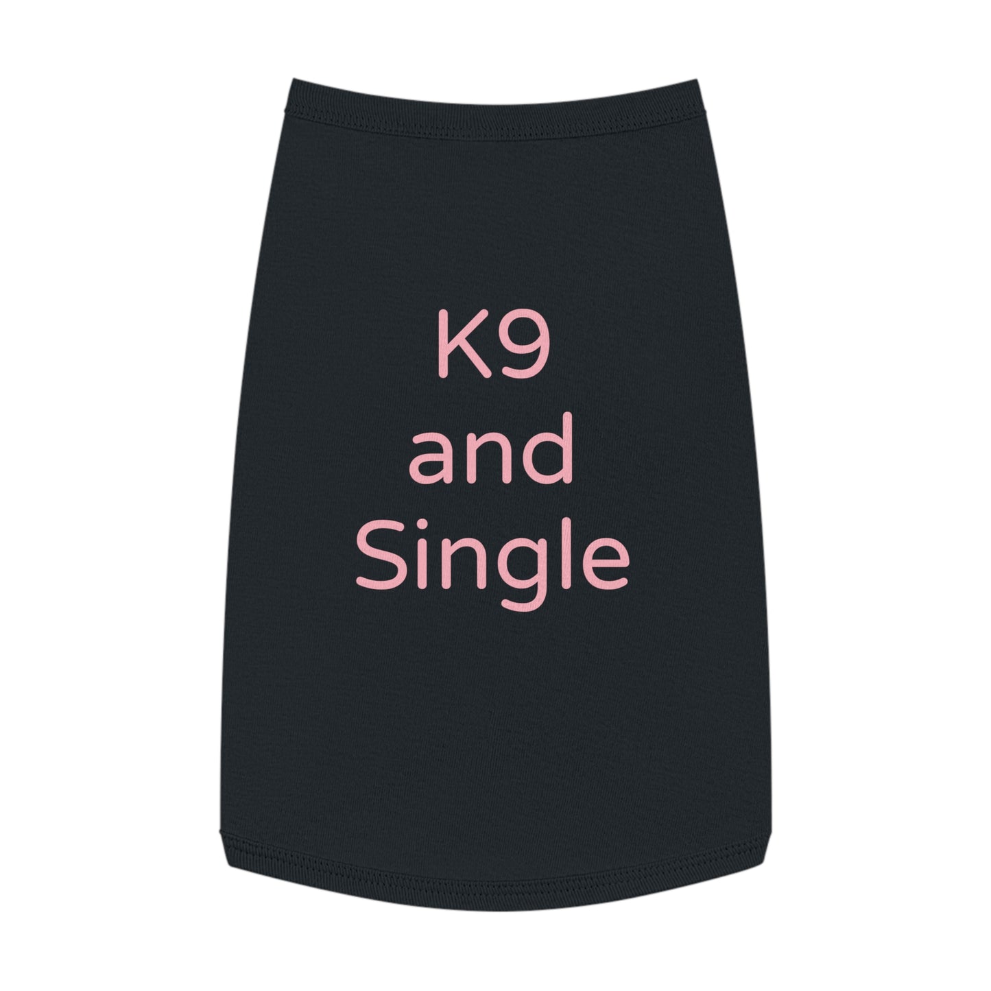 Playful Pet Tee "K9 and Single"