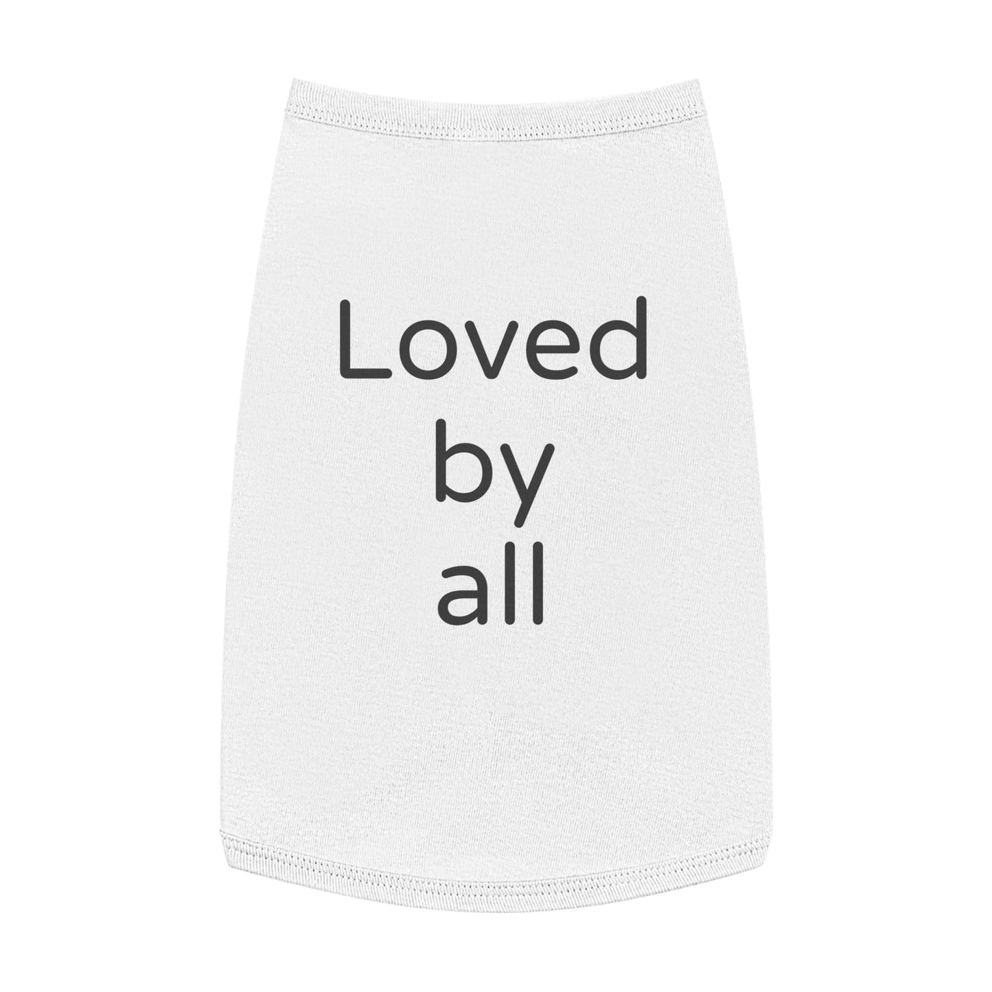 Playful Pet Tee "Loved by all"