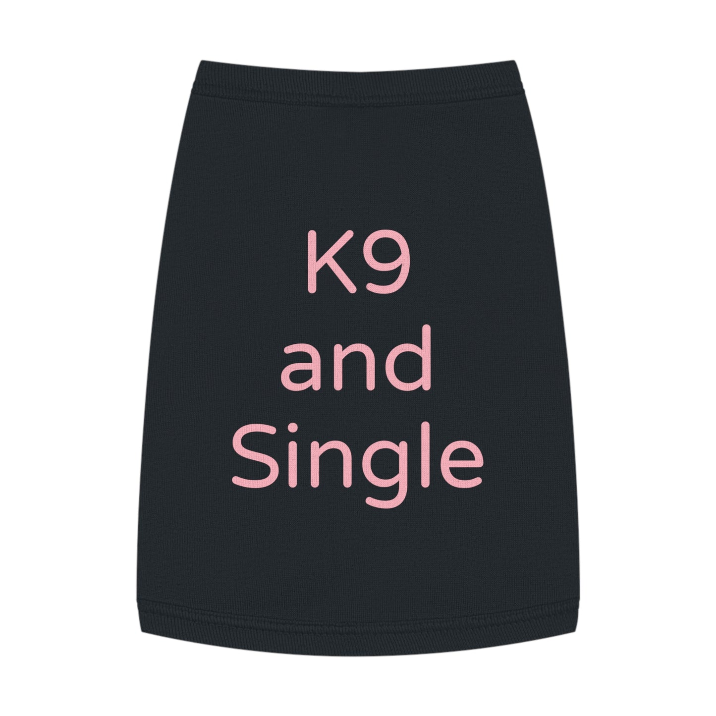 Playful Pet Tee "K9 and Single"