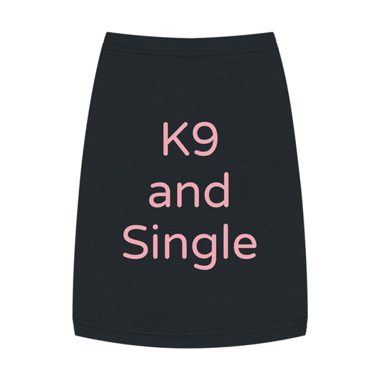 Playful Pet Tee "K9 and Single"